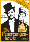 Die Feuerzangenbowle